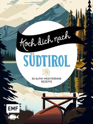 cover image of Koch dich nach Südtirol